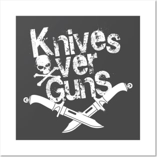 Knives Over Guns Skull & Bones Posters and Art